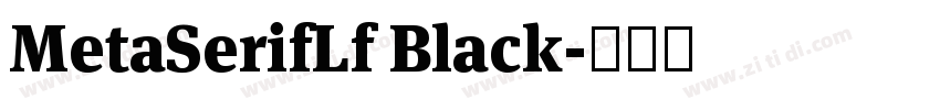 MetaSerifLf Black字体转换